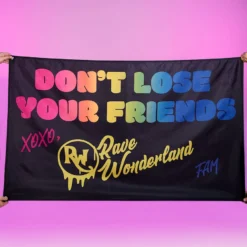 Jarmoo Accessories Rave Wonderland Don't Lose Your Friends 3x5 Ft Flag